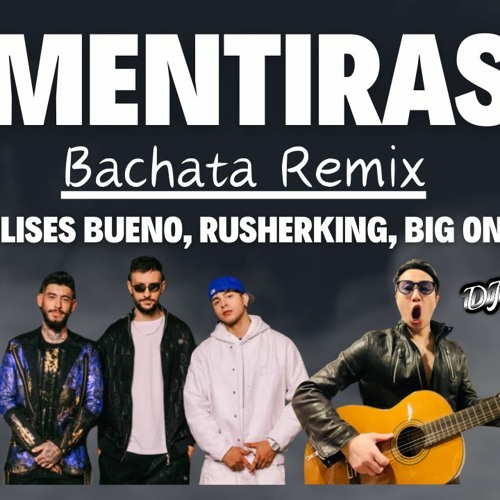 Bachata Remix 🎵 Mentiras | CROSSOVER #3 - Ulises Bueno, Rusherking, Big One by DJ SUGURU 🇯🇵 バチャータ