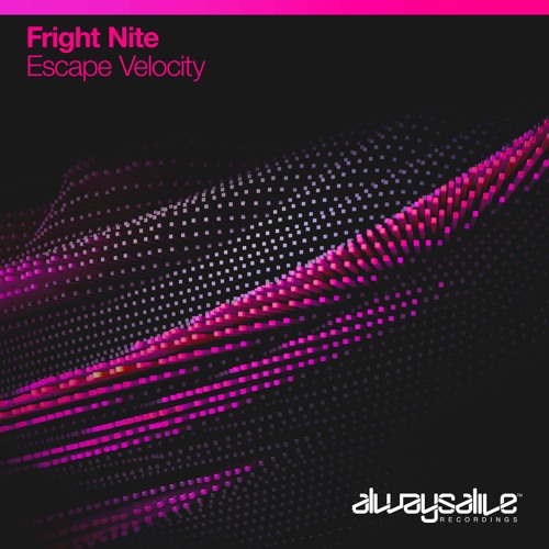 Fright Nite - Escape Velocity