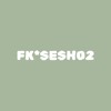 FK*SESH02 DJ mix artwork - Electronic music tracklist cover image