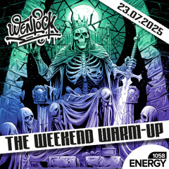 Weekend Warm-Up Energy1058 31-7-2025