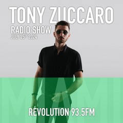 Tony Zuccaro Radio Show - Thursday July 25th 2024