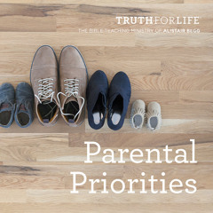 Biblical Principles for Parenting (Part 1 of 2)