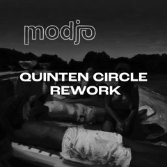Modjo - Lady (Hear Me Tonight) (Quinten Circle Rework)