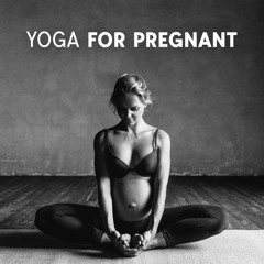 Yoga for Pregnant