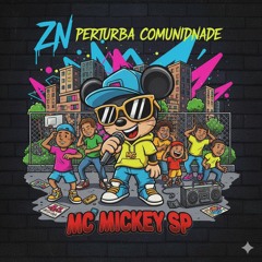 ZN Perturba Comunidade(MP3_160K).mp3