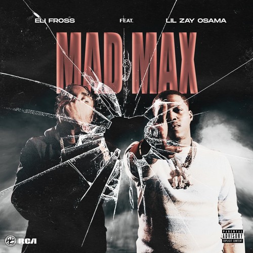 Mad Max (feat. Lil Zay Osama)