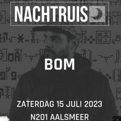 BOM @ Nachtruis 15-07-2023
