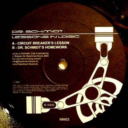 Dr Schmidt - Lessons In logic (Circuit Breaker's Lesson)