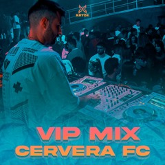 Cervera Fest Crew - PACK MASHUPS Vip Mix 2