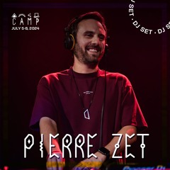 Pierre Zet | CAMP 2024 (Calling All Magical People) | Jul 2024