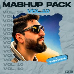 Mashup Pack Vol. 10 By Roger Garcia (15 Dlls)