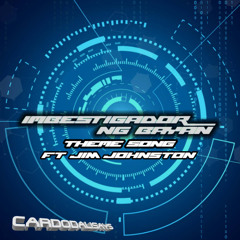 imbestigador ng bayan theme song ft jim johnston