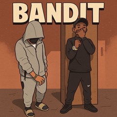 Bandit ft. Jswish