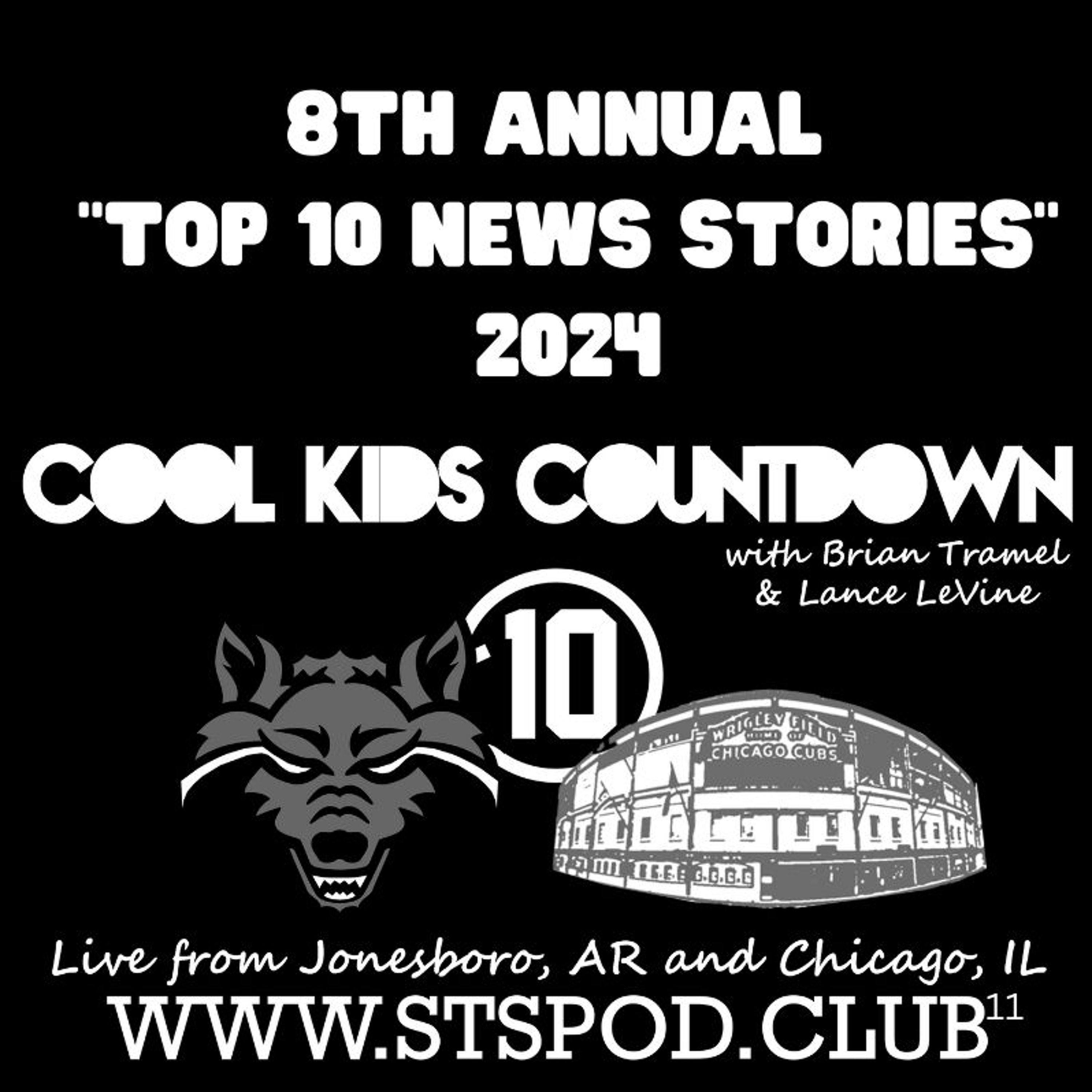 Cool Kids Countdown Ep 167  “Top 10 News Stories of 2024,” Episode 910 episode artwork