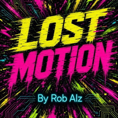 lost motion artwork