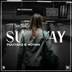 Subway ( ft. Noyan )