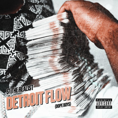 Detroit Flow (Dope Boys)