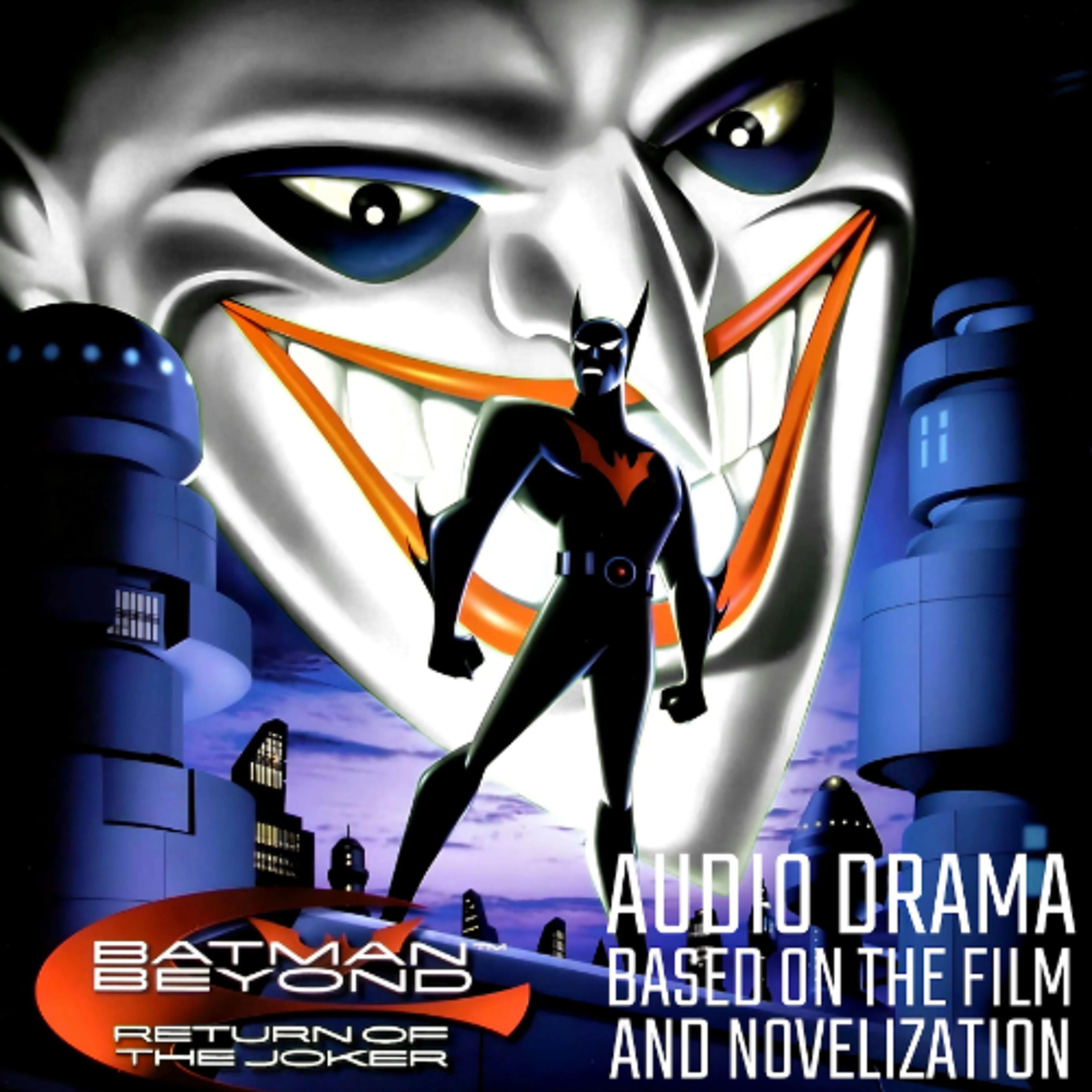 Batman Beyond: Return of the Joker AUDIO DRAMA | ABB