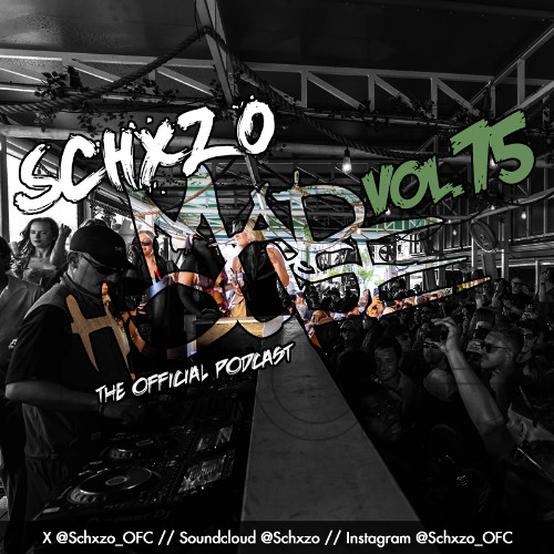 Schxzo – Madhouse #75 (2026) [Tracklist]