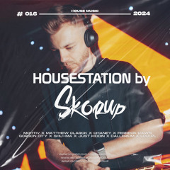 #housestation #016 by Skorup