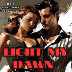 Light My Dawn