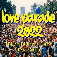 Gulp In The Mix! - after Loveparade 2022