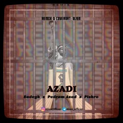 Azadi (Sadegh x Pedram Azad x Pishro).mp3