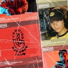 NA TCHADA #23 | TORCIDA RECORDS CLUB TAKEOVER W/ BANDICUT & KING KAMI B2B