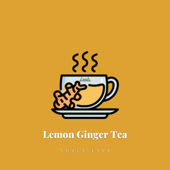 Lemon Ginger Tea