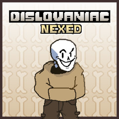 Underswap - DISLOVANIAC (Nexed)