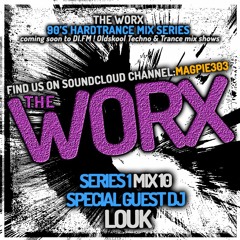 Louk - The Worx Vol.10 - Oldskool Hard Trance