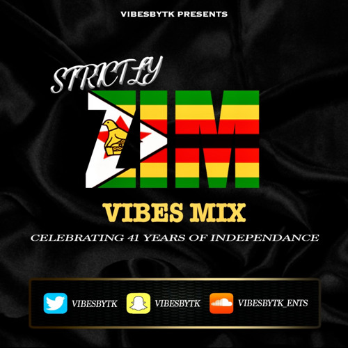 #ZIM41 Strictly Zim Vibes Mix by DJ TK