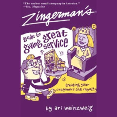 [Download] EPUB 📁 Zingerman's Guide to Giving Great Service: Treating Your Customers