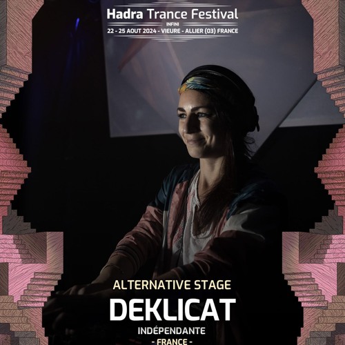 | DEKLICAT - Unknown path // Hadra Trance Festival 2024 |