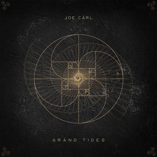 Joe Carl - Grand Tides