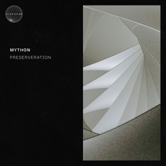 Mython - Preserveration EP | ATNM025