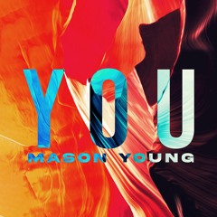 Mason Young - You