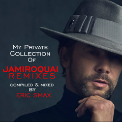 My Private Collection of JAMIROQUAI Remixes