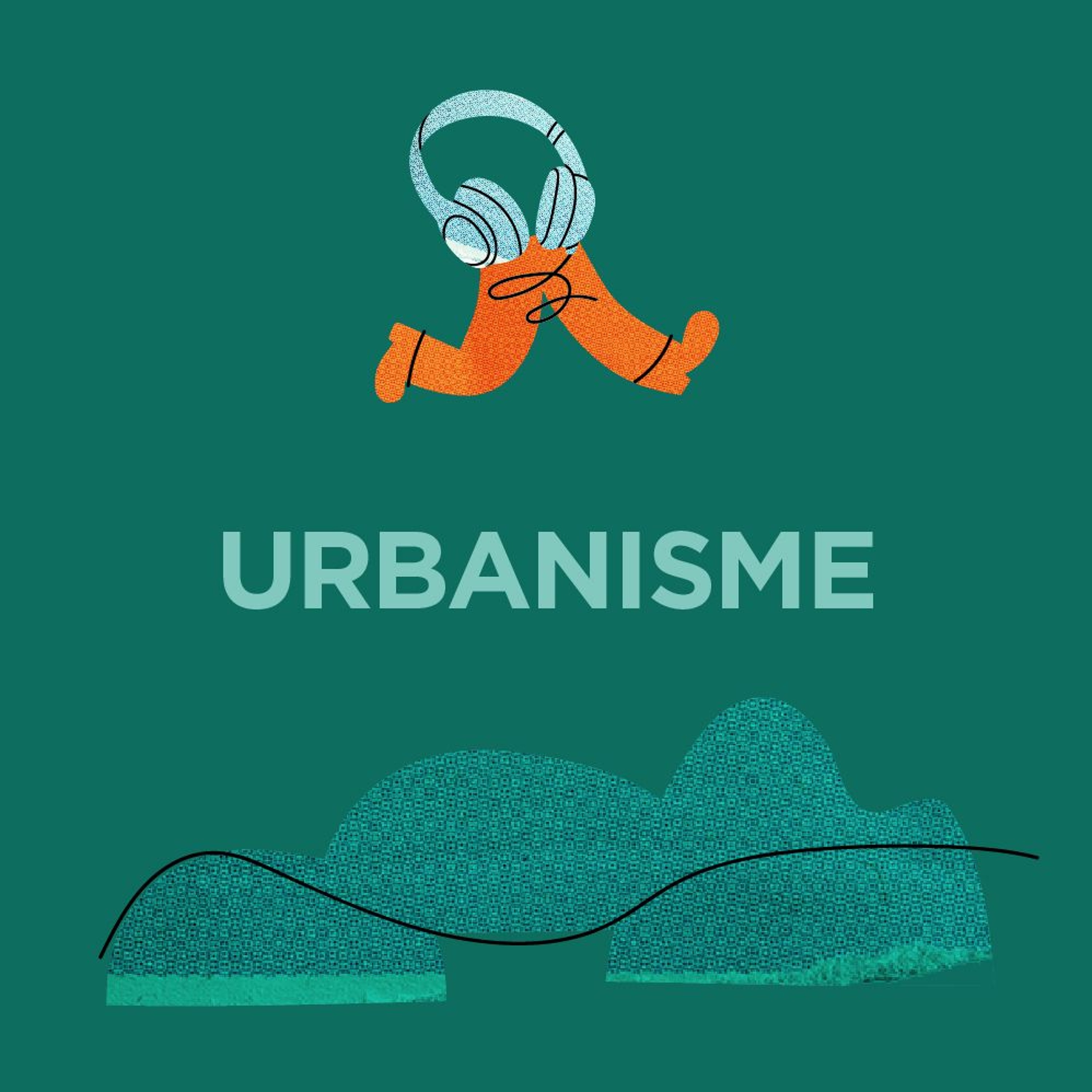 Kessé ça, l’urbanisme? Comment se réfléchit une ville? episode artwork