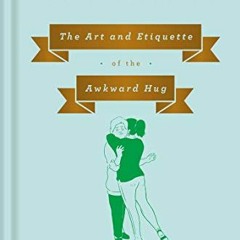 [VIEW] EPUB KINDLE PDF EBOOK That Was Awkward: The Art and Etiquette of the Awkward H