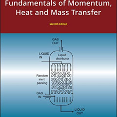 Get KINDLE 📨 Fundamentals of Momentum, Heat, and Mass Transfer, 7th Edition by  Jame