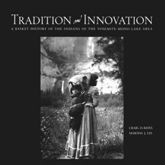 [READ] [KINDLE PDF EBOOK EPUB] Tradition and Innovation: A Basket History of the Indi