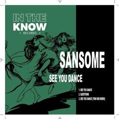 [PREMIERE] Sansome - Questions [INTHEKNOW]