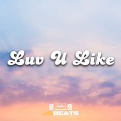 Luv U Like | Indie Pop x Lauv Type Beat