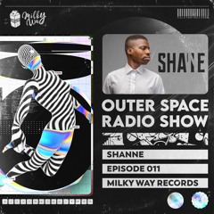 Outer Space Radio Show 011: Shanne