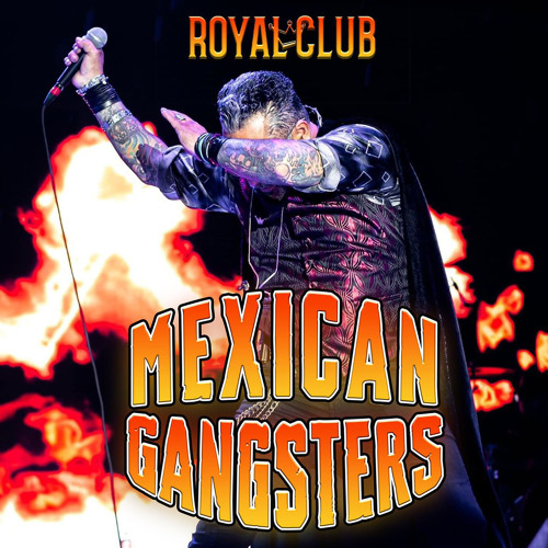 Mexican Gangsters