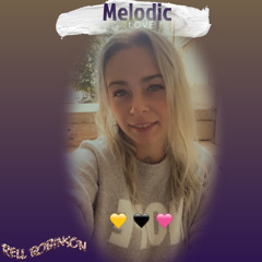 Melodic LOVE