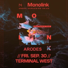 ARODES Live @ Terminal West, Atlanta - Monolink Tour. 09/30/22