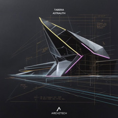 Taberia - Astralith (Original Mix)