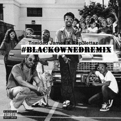 #BlackOwnedRemix